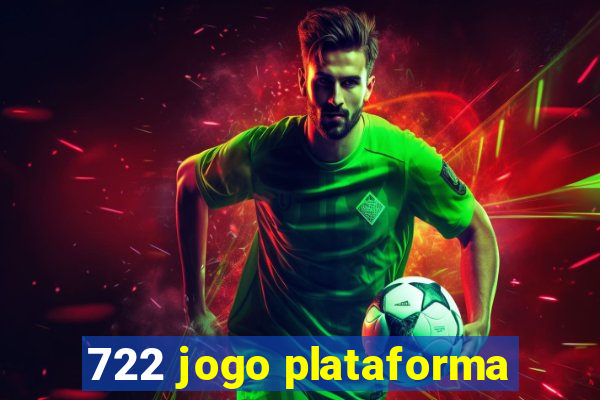 722 jogo plataforma